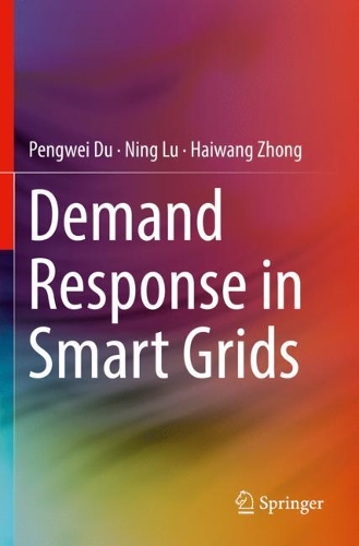 Бумажная книга «Demand Response in Smart Grids», авторов Хайвань Чжун, Нин Лу, Пэнвэй Ду - фото №1