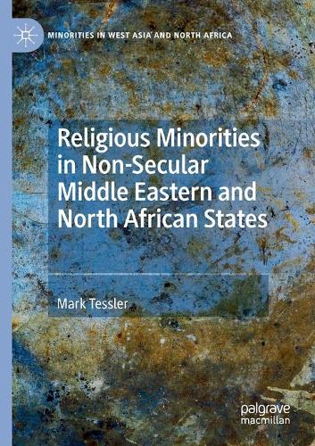 Бумажная книга «Religious Minorities in Non-Secular Middle Eastern and North African States», автор Марк Тесслер - фото №1