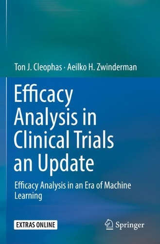 [object Object] «Efficacy Analysis in Clinical Trials an Update: Efficacy Analysis in an Era of Machine Learning», авторів Аеїлко Х. Цвіндерман, Тон Дж. Клеофас - фото №1