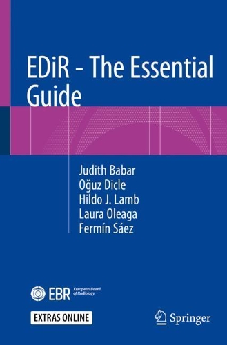 Паперова книга «EDiR - The Essential Guide», авторів Фермін Саес, Хільдо Дж. Ламб, Джудіт Бабар, Лора Олеага, Огуз Дікле - фото №1