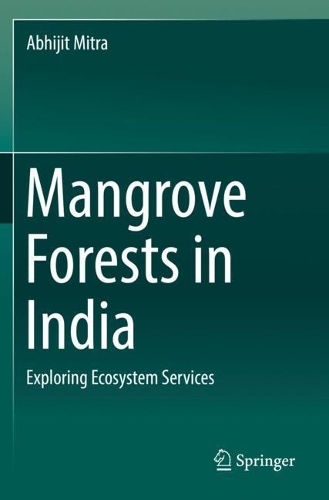 Паперова книга «Mangrove Forests in India: Exploring Ecosystem Services», автор Абхіджит Мітра - фото №1