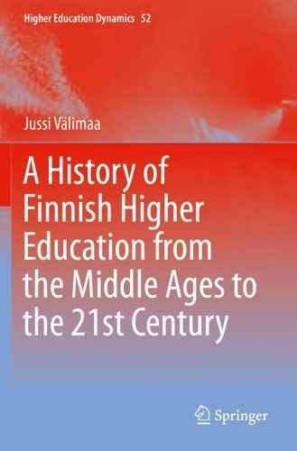 Бумажная книга «A History of Finnish Higher Education from the Middle Ages to the 21st Century», автор Юсси Вялимаа - фото №1