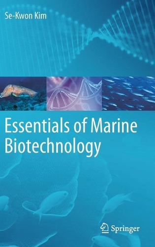 Бумажная книга «Essentials of Marine Biotechnology», автор Се-Квон Ким - фото №1