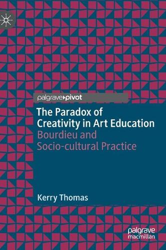 Бумажная книга «The Paradox of Creativity in Art Education: Bourdieu and Socio-cultural Practice», автор Керри Томас - фото №1