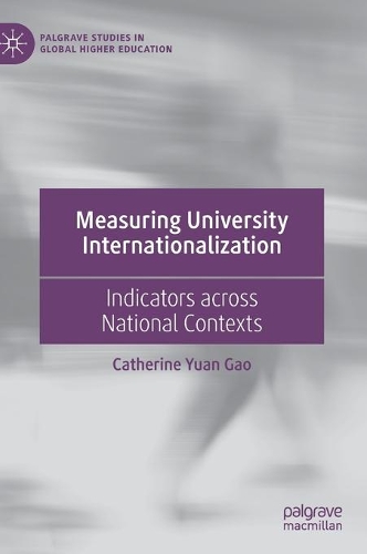 Паперова книга «Measuring University Internationalization: Indicators across National Contexts», автор Кетрін Юань Гао - фото №1