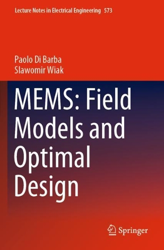 Паперова книга «MEMS: Field Models and Optimal Design», авторів Паоло Ді Барба, Славомір Вяк - фото №1