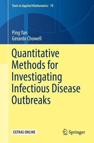 Бумажная книга «Quantitative Methods for Investigating Infectious Disease Outbreaks», авторов Герардо Чауэлл, Пин Янь - фото №1
