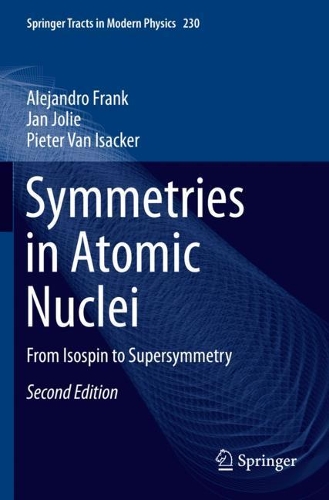 [object Object] «Symmetries in Atomic Nuclei: From Isospin to Supersymmetry», авторів Алехандро Франк, Ян Джолі, Пітер Ван Ісакер - фото №1