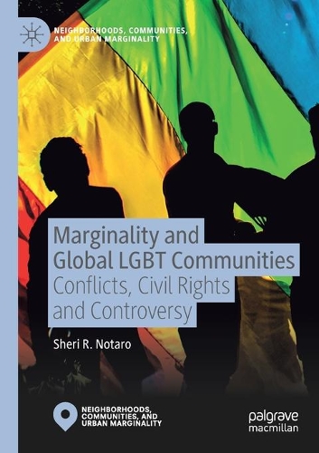 Паперова книга «Marginality and Global LGBT Communities: Conflicts, Civil Rights and Controversy», автор Шері Р. Нотаро - фото №1