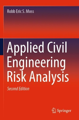 Бумажная книга «Applied Civil Engineering Risk Analysis», автор Робб Эрик С. Мосс - фото №1