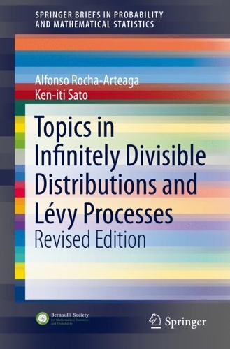 [object Object] «Topics in Infinitely Divisible Distributions and Lévy Processes, Revised Edition», авторів Альфонс Роча-Артеага, Кен-іті Сато - фото №1
