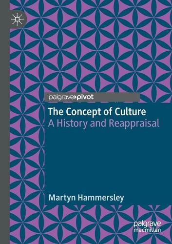 Бумажная книга «The Concept of Culture: A History and Reappraisal», автор Мартин Хаммерсли - фото №1