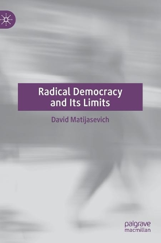 Паперова книга «Radical Democracy and Its Limits», автор Девід Матіясевич - фото №1