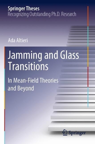 Бумажная книга «Jamming and Glass Transitions: In Mean-Field Theories and Beyond», автор Ада Алтиери - фото №1