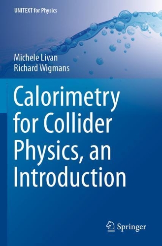 [object Object] «Calorimetry for Collider Physics, an Introduction», автор Мішель Ліван - фото №1