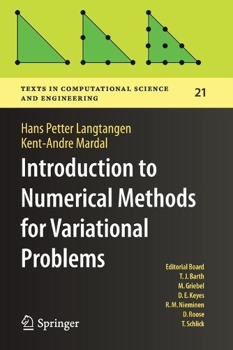 Паперова книга «Introduction to Numerical Methods for Variational Problems», авторів Ганс Петтер Лангтанген, Кент-Андре Мардаль - фото №1