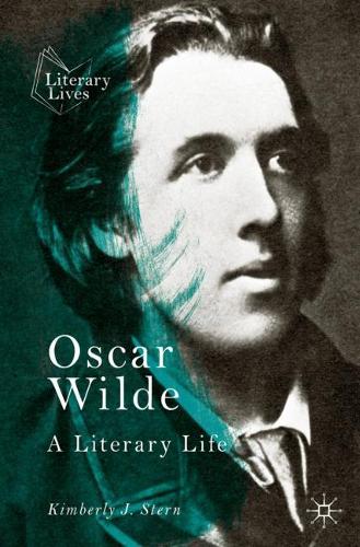 Бумажная книга «Oscar Wilde: A Literary Life», автор Кимберли Дж. Стерн - фото №1