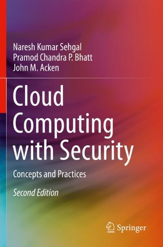 [object Object] «Cloud Computing with Security: Concepts and Practices», авторів Джон М. Акен, Нареш Кумар Сехгал, Прамод Чандра П. Бхатт - фото №1