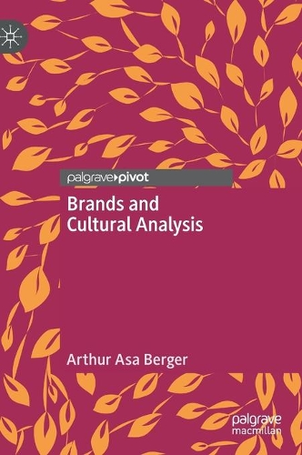 Паперова книга «Brands and Cultural Analysis», автор Артур Аса Бергер - фото №1