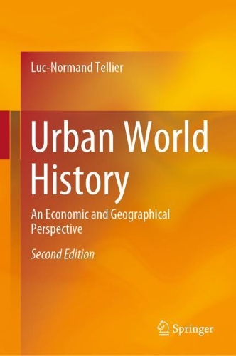 Паперова книга «Urban World History: An Economic and Geographical Perspective», автор Люк-Норманд Тельє - фото №1