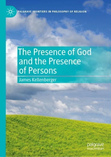 Бумажная книга «The Presence of God and the Presence of Persons», автор Джеймс Келленбергер - фото №1