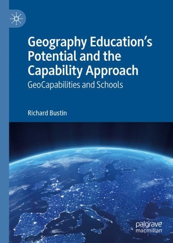 [object Object] «Geography Education's Potential and the Capability Approach: GeoCapabilities and Schools», автор Річард Бастін - фото №1