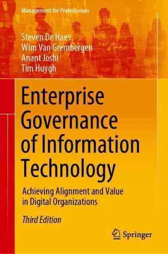 Паперова книга «Enterprise Governance of Information Technology: Achieving Alignment and Value in Digital Organizations», авторів Анант Джоші, Стівен Де Хаес, Тім Г'юїг, Вім Ван Гремберген - фото №1
