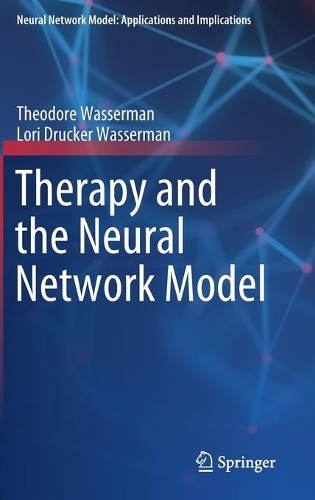 Паперова книга «Therapy and the Neural Network Model», авторів Лорі Друкер Вассерман, Теодор Вассерман - фото №1