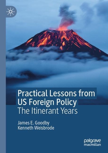 Бумажная книга «Practical Lessons from US Foreign Policy: The Itinerant Years», автор Кеннет Вайсброд - фото №1