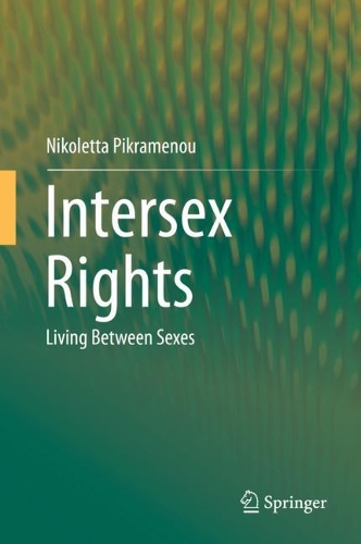Бумажная книга «Intersex Rights: Living Between Sexes», автор Николетта Пикрамену - фото №1
