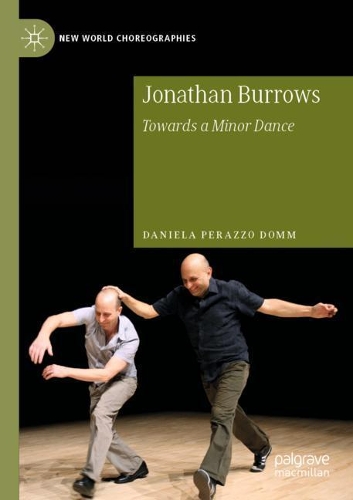 Паперова книга «Jonathan Burrows: Towards a Minor Dance», автор Даніела Пераццо Домм - фото №1