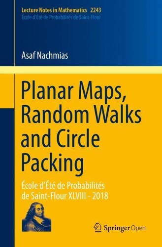 [object Object] «Planar Maps, Random Walks and Circle Packing: École d'Été de Probabilités de Saint-Flour XLVIII - 2018», автор Асаф Нахміас - фото №1
