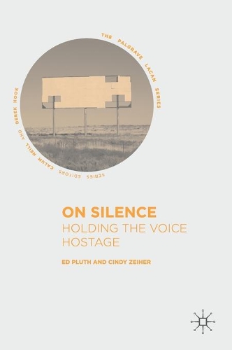Бумажная книга «On Silence: Holding the Voice Hostage», авторов Синди Зейхер, Эд Плут - фото №1
