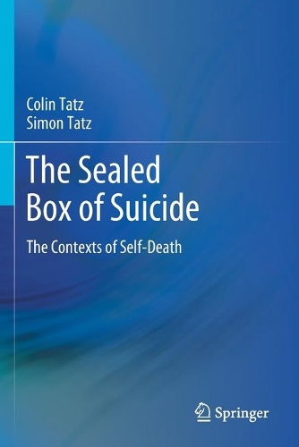 Бумажная книга «The Sealed Box of Suicide: The Contexts of Self-Death», авторов Колин Татц, Саймон Тац - фото №1