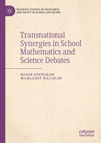 Паперова книга «Transnational Synergies in School Mathematics and Science Debates», авторів Маргарет Волшоу, Роджер Опеншоу - фото №1