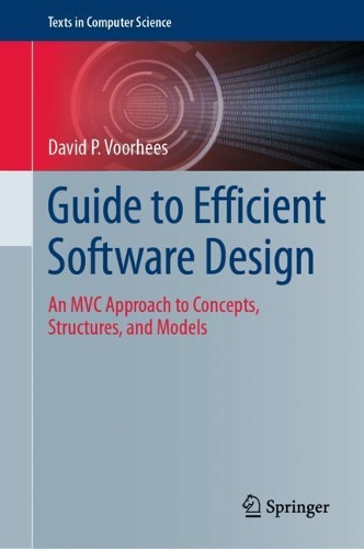 [object Object] «Guide to Efficient Software Design: An MVC Approach to Concepts, Structures, and Models», автор Дэвид П. Вурхис - фото №1