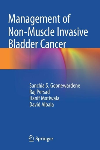 Бумажная книга «Management of Non-Muscle Invasive Bladder Cancer», авторов Дэвид Албала, Ханиф Мотивала, Радж Персад, Санчия С. Гуневардене - фото №1