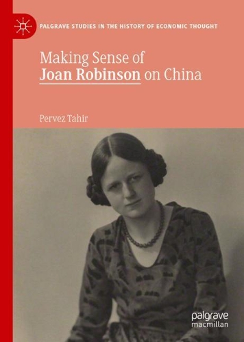Бумажная книга «Making Sense of Joan Robinson on China», автор Первез Тахир - фото №1