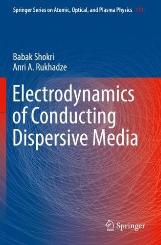 Бумажная книга «Electrodynamics of Conducting Dispersive Media», авторов Анри А. Рухадзе, Бабак Шокри - фото №1