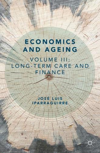 Паперова книга «Economics and Ageing: Volume III: Long-term Care and Finance», автор Хосе Луїс Іпаррагірре - фото №1