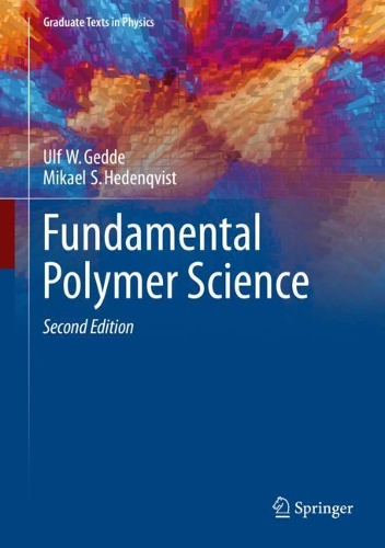 Паперова книга «Fundamental Polymer Science», авторів Мікаель С. Хеденквіст, Ульф В. Гедде - фото №1