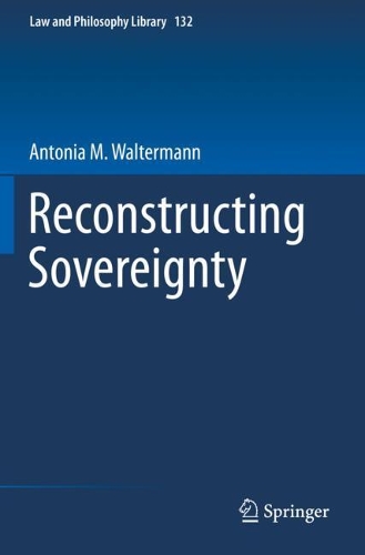 Паперова книга «Reconstructing Sovereignty», автор Антонія М. Вальтерманн - фото №1