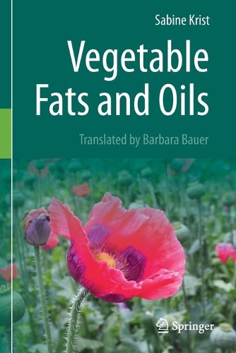 Бумажная книга «Vegetable Fats and Oils», автор Сабина Крист - фото №1