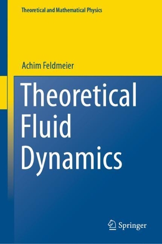 [object Object] «Theoretical Fluid Dynamics», автор Ахим Фельдмайер - фото №1