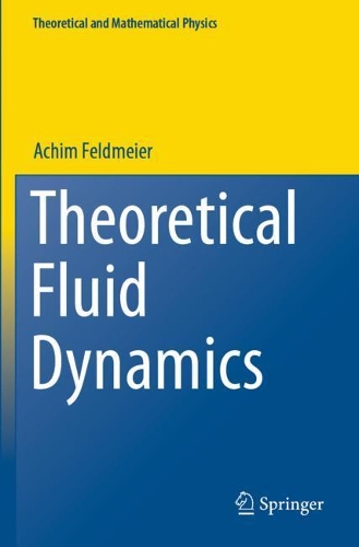 [object Object] «Theoretical Fluid Dynamics», автор Ахім Фельдмайєр - фото №1