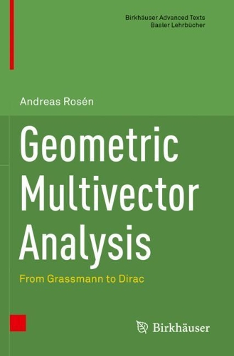 [object Object] «Geometric Multivector Analysis: From Grassmann to Dirac», автор Андреас Розен - фото №1