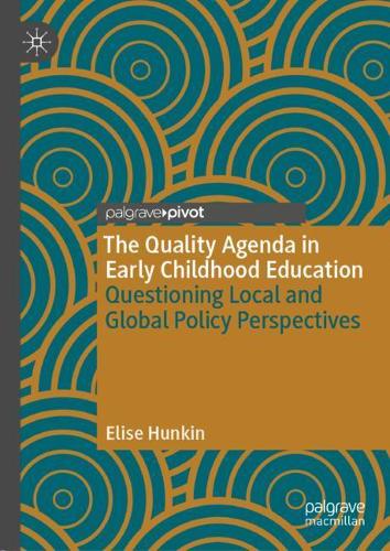 Бумажная книга «The Quality Agenda in Early Childhood Education : Questioning Local and Global Policy Perspectives», автор Элиза Ханкин - фото №1