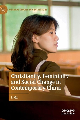 Бумажная книга «Christianity, Femininity and Social Change in Contemporary China», автор Ли Ма - фото №1