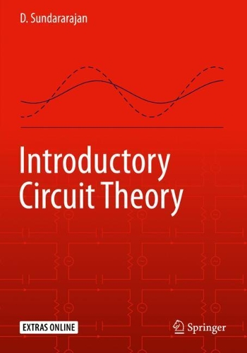 [object Object] «Introductory Circuit Theory», автор Д. Сундарараджан - фото №1