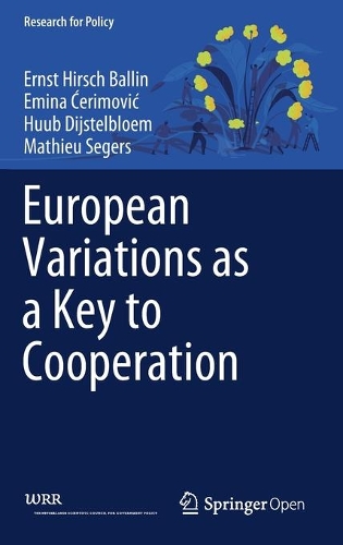 Паперова книга «European Variations as a Key to Cooperation», авторів Еміна Черімовіч, Ернст Гірш Баллін, Хуб Дійстелблум, Матьє Сегерс - фото №1